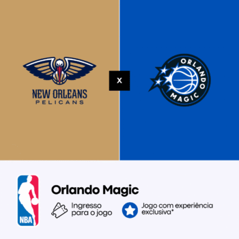 Orlando Magic x New Orleans Pelicans </br> 16 OUT 25 - 7:00 PM