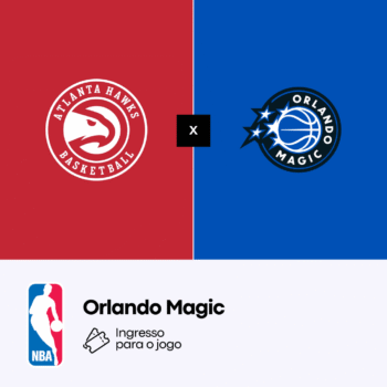 Orlando Magic x Atlanta Hawks </br> 24 OUT 25 - 7:00 PM