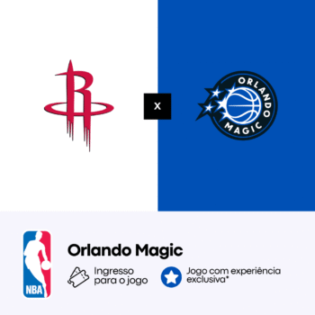 Orlando Magic x Houston Rockets </br> 26 FEV 26 - 7:30 PM